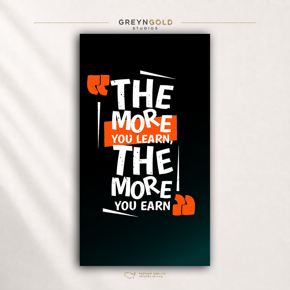 More You Learn More You Earn Motivational Quote Wall Art Poster – Inspirational Success Mindset Print for Office, Home Gym & Bedroom Decor Premium Poster Print - Pick Size